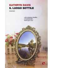 Il luogo sottile di Kathryn Davis,  2017,  Beat - Minimumfax