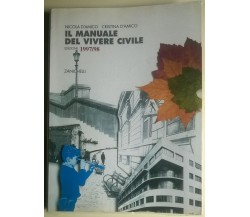 Il manuale del vivere civile Edizione 1997/98 - N. e C. D'amico - Zanichelli - L