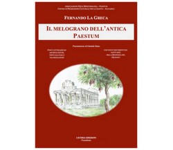 Il melograno dell’antica Paestum. Fonti letterarie ed archeologiche, virtù...