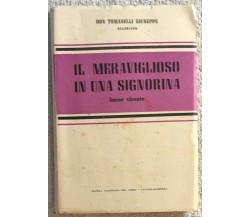 Il meraviglioso in una signorina di Don Giuseppe Tomaselli,  1945,  Scuola Sales