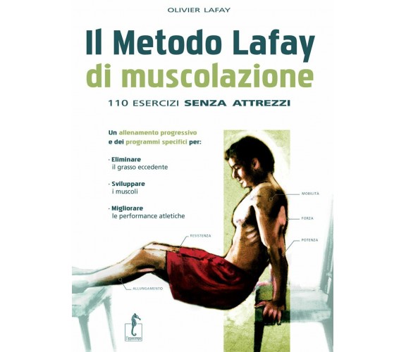 Il metodo Lafay - Olivier Lafay - L'Ippocampo, 2011