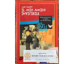 Il mio amico invisibile di Lucia Tumiati, 2008, Giunti Junior