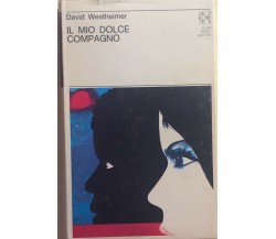 Il mio dolce compagno di David Westheimer, 1972, Club Degli Editori