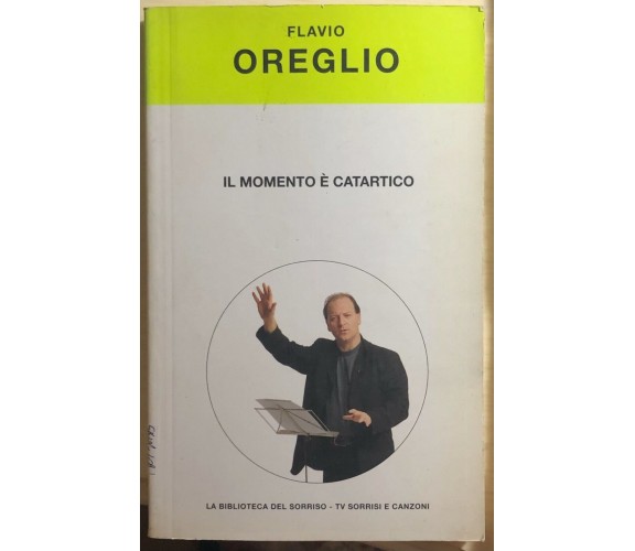 Il momento è catartico di Flavio Oreglio,  2004,  Tv Sorrisi E Canzoni