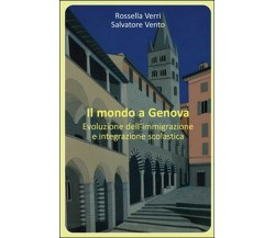 Il mondo a Genova. Evoluzione dell’immigrazione e integrazione scolastica