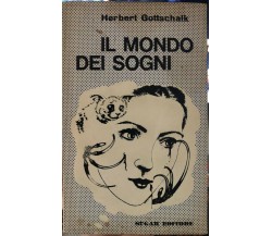 Il mondo dei sogni di Herbert Gottschalk,  1963,  Sugar Editore