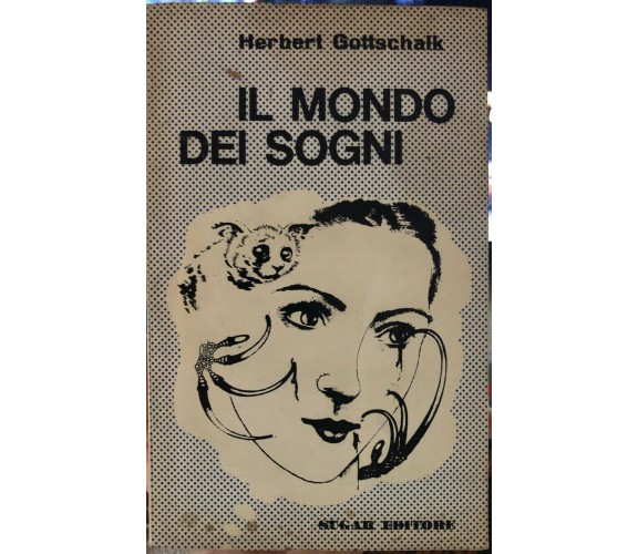 Il mondo dei sogni di Herbert Gottschalk,  1963,  Sugar Editore