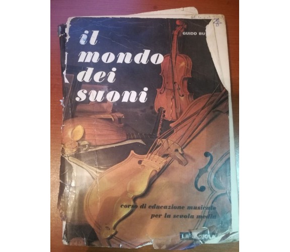 Il mondo dei suoni - Guido Bussi - La scuola - 1966 - M