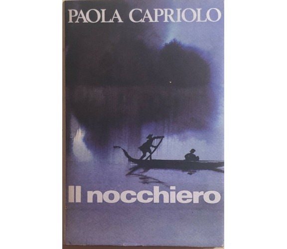 Il nocchiero di Paola Capriolo, 1989, Edizione Cde