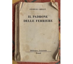 Il padrone delle ferriere di Georges Ohnet, 1959, Rizzoli