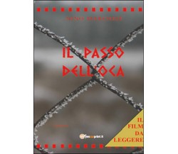 Il passo dell’oca	 di Nino Marchese,  2015,  Youcanprint