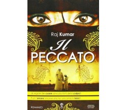 Il peccato - Raj Kumar - Newton Compton,2012 - A