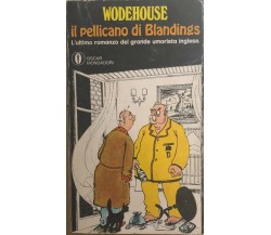 Il pellicano di Blandings di Pelham Wodehouse, 1970, Mondadori