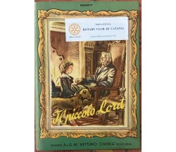 Il piccolo Lord di Frances Hodgson Burnett, 1953, Edizioni A. & G. M. Nettuno