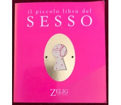 Il piccolo libro del sesso di A. Giardina,  2000,  Dalai Editore