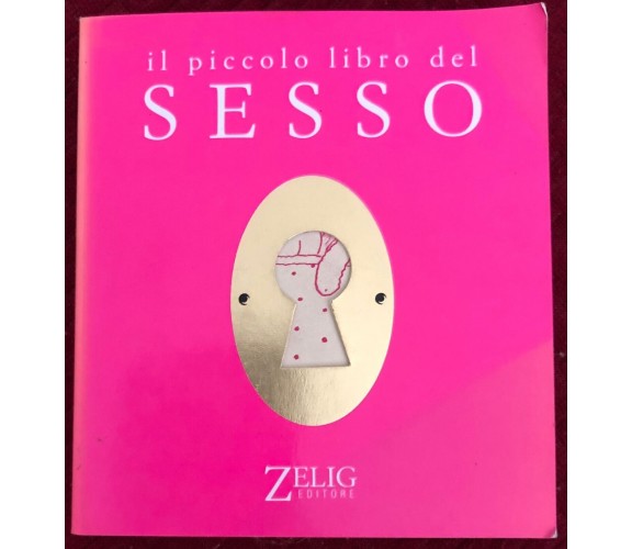 Il piccolo libro del sesso di A. Giardina,  2000,  Dalai Editore