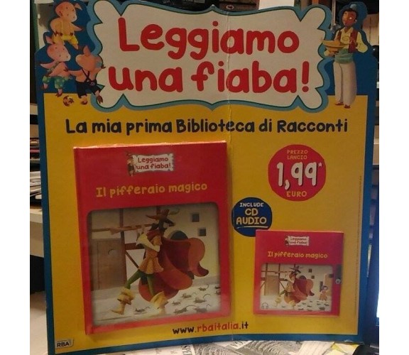 Il pifferaio magico (include CD-ROM) - La mia prima Biblioteca di Racconti - RBA