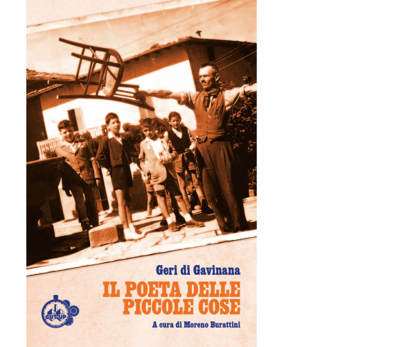 Il poeta delle piccole cose di Giuseppe Geri - Cut-up, 2022