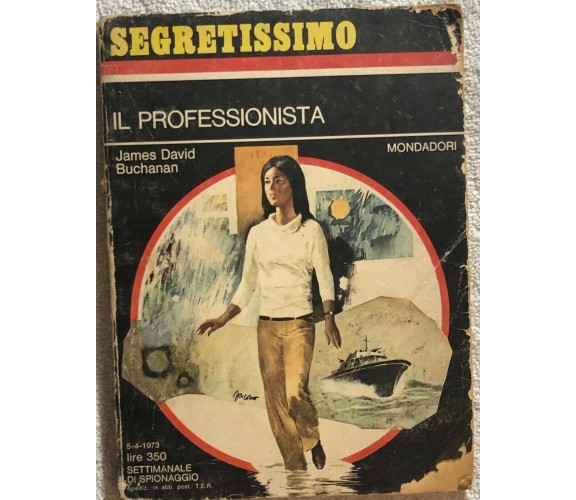 Il professionista di James David Buchanan,  1973,  Mondadori