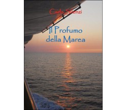 Il profumo della marea	 di Carla Silenzi,  2015,  Youcanprint