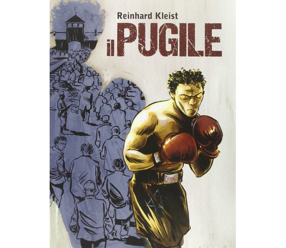 Il pugile - Reinhard Kleist - Bao Publishing - 2015