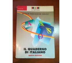 Il quaderno di italiano - AA.VV. - Le monnier - 1995 -M