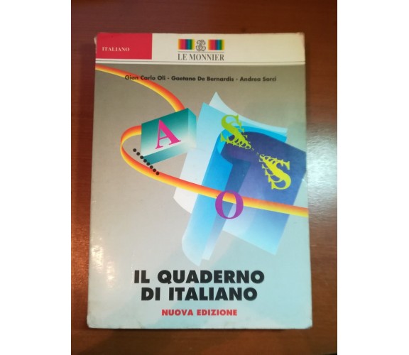 Il quaderno di italiano - AA.VV. - Le monnier - 1995 -M