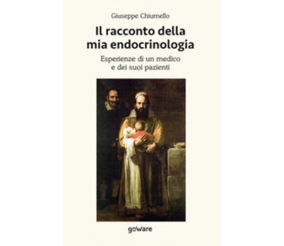 Il racconto della mia endocrinologia. Esperienze di un medico e dei suoi pazient