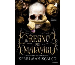 Il regno dei Malvagi - Kerri Maniscalco - Mondadori, 2021