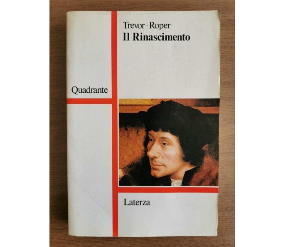 Il rinascimento - Trevor-Roper - Laterza - 1987 - AR