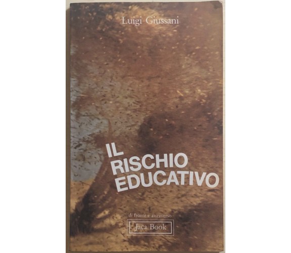 Il rischio educativo di Luigi Giussani, 1977, Jaca Book