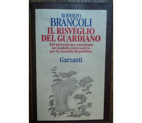 Il risveglio del guardiano - Brancoli - Garzanti,1994 - R