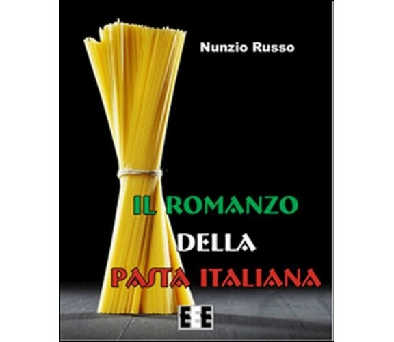 Il romanzo della pasta italiana - ER