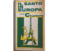 Il santo in Europa di Leslie Charteris, 1969, Garzanti