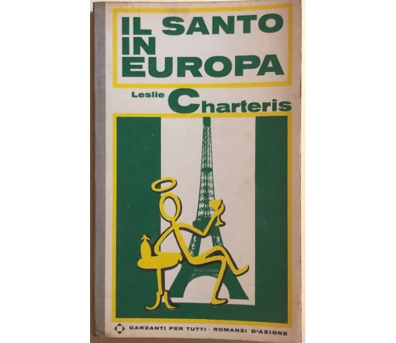 Il santo in Europa di Leslie Charteris, 1969, Garzanti