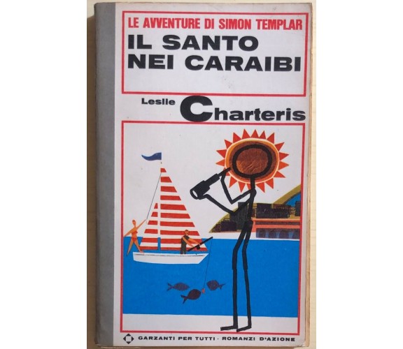 Il santo nei Caraibi di Leslie Charteris, 1968, Garzanti