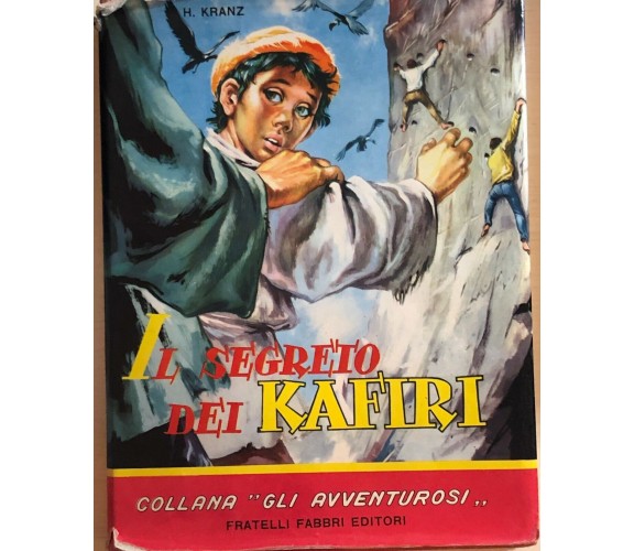 Il segreto del Kafiri di H. Kranz, 1958, Fratelli Fabbri Editori