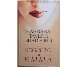 Il segreto di Emma di Barbara Taylor Bradford, 2005, Edizione Mondolibri