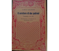 Il servitore di due padroni Carlo Goldoni,Eugenio Levi,1957,Carlo Signorelli -S