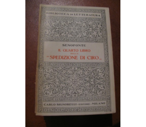 Il settimo libro della Spedizione di Ciro - 1935