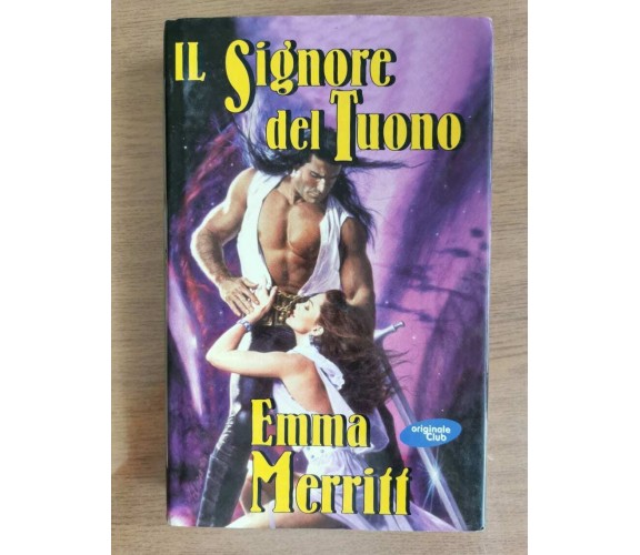 Il signore del Tuono - E. Merriff - Mondolibri - 2001 - AR