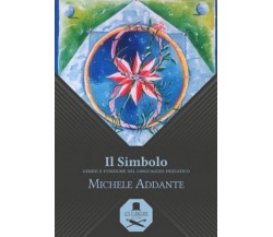 Il simbolo	 di Michele Addante ,  Flaneurs