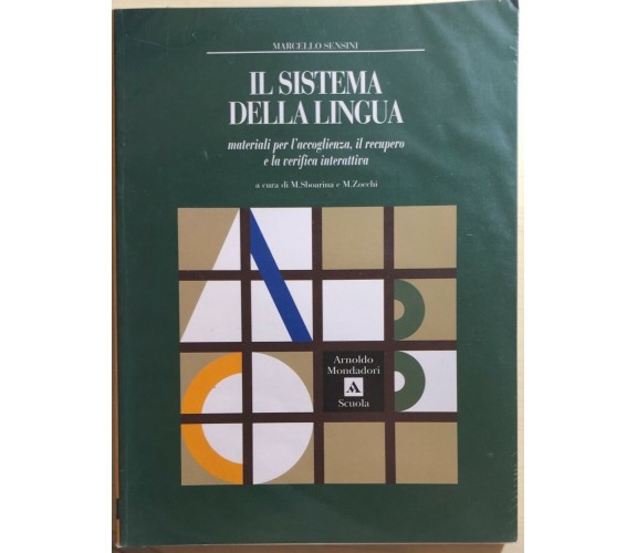 Il sistema della lingua di Marcello Sensini, 1996, Arnoldo Mondadori Scuola