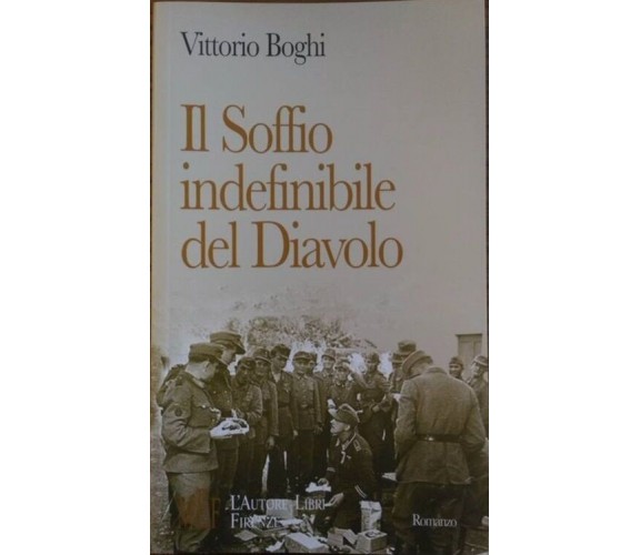 Il soffio indefinibile del diavolo Nord Italia: epilogo della seconda guerra mon