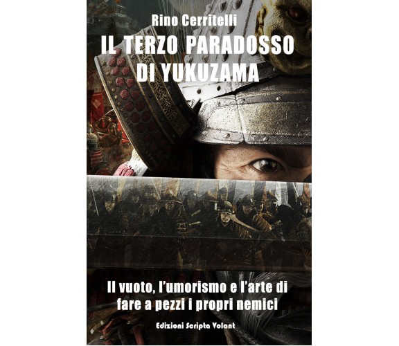 Il terzo paradosso di Yukuzama - Rocco Cerritelli,  2019,  Youcanprint - P