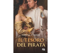 Il tesoro del pirata di Fabiola D’Amico,  2021,  Indipendently Published