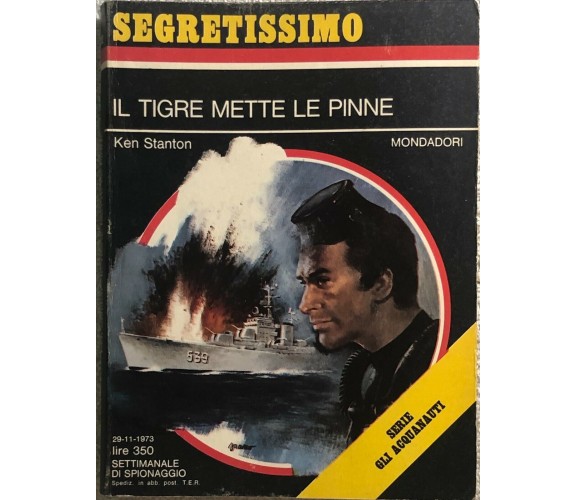 Il tigre mette le pinne di Ken Stanton,  1973,  Mondadori