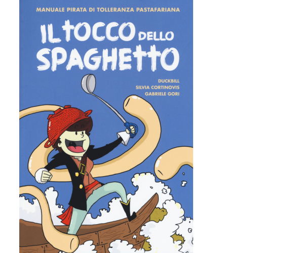 Il tocco dello spaghetto manuale pirata di tolleranza pastafariana di Duckbill, 