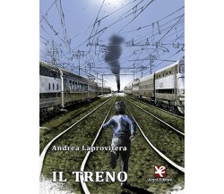 Il treno	 di Andrea Laprovitera,  Algra Editore