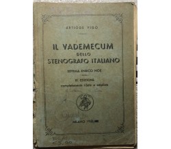 Il vademecum dello stenografo italiano di Artiode Pigò,  1941,  Sistema Enrico N